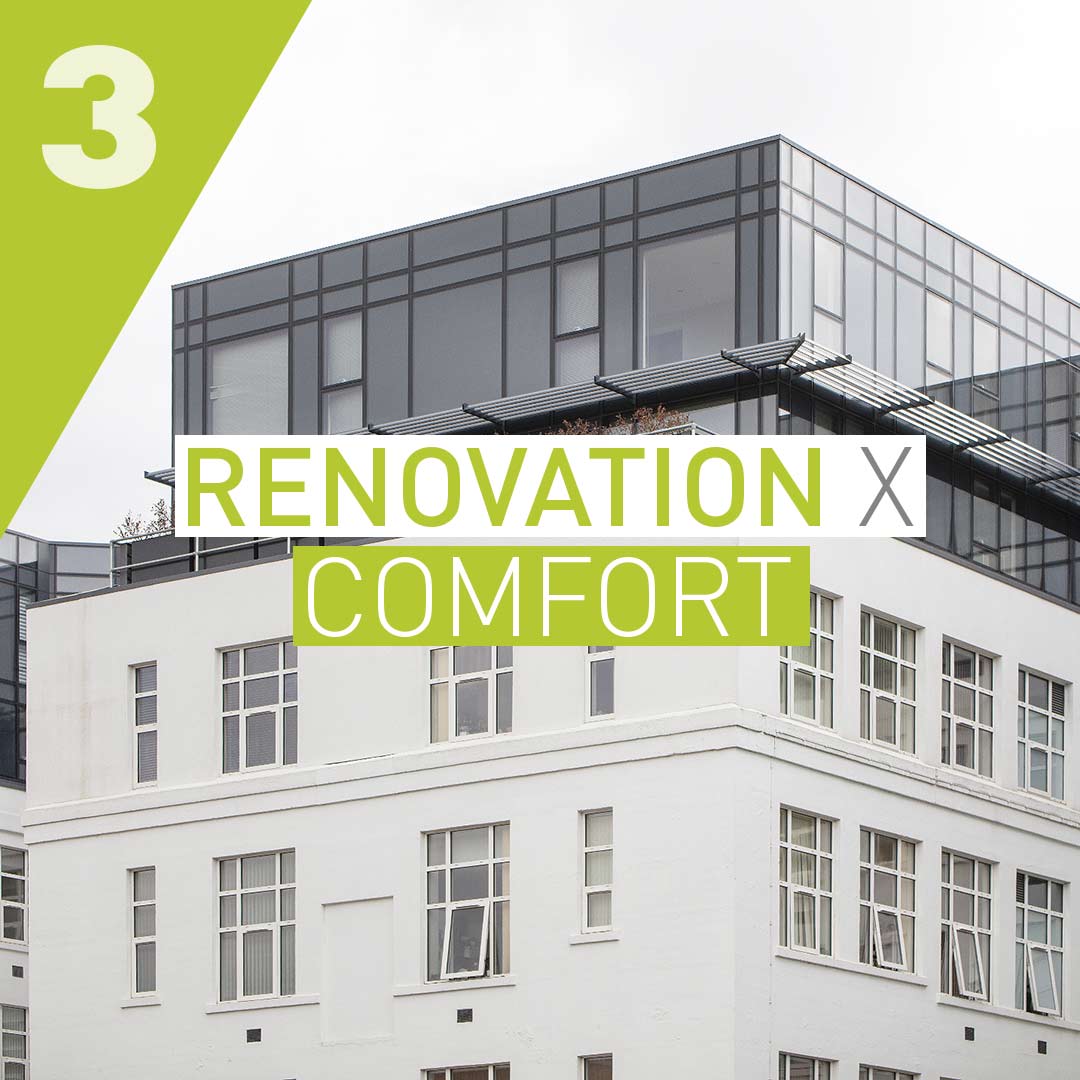 Renovation x comfort
